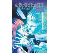 James Tynion IV W0RLDTR33 (WorldTree) Volume 3 (Tascabile) W0rldtr33