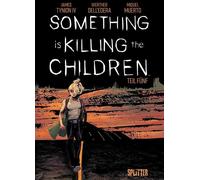 James Tynion IV Werther De Something is killing the Children (Copertina rigida)