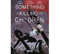 James Tynion IV. Werther De Something is killing the Children (Copertina rigida)