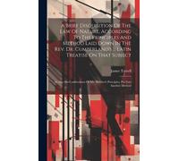 James Tyrrell A Brief Disquisition Of The Law Of Nature, Acco (Copertina rigida)