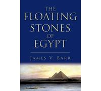 James V Barr The Floating Stones of Egypt (Tascabile)