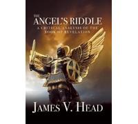 James V Head The Angel's Riddle (Copertina rigida)