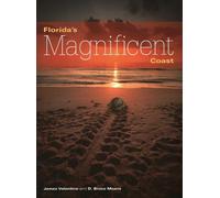 James Valentine D. Bruce Means Florida's Magnificent Coast (Tascabile)