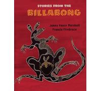James Vance Marshall Stories from the Billabong (Tascabile)