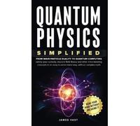 James Vast Quantum Physics Simplified (Copertina rigida)