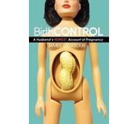James Vavasour BirthCONTROL (Tascabile)