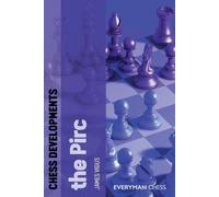 James Vigus Chess Developments: The Pirc (Tascabile)