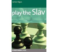 James Vigus Play the Slav (Tascabile)