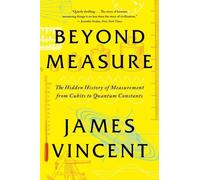 James Vincent Beyond Measure (Tascabile)