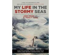 James Vincent My Life in The Stormy Seas (Tascabile)
