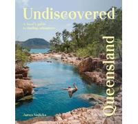 James Vodicka Undiscovered Queensland (Tascabile) Undiscovered