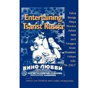 James Von Geldern Entertaining Tsarist Russia (Tascabile)