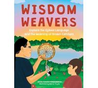 James Vukelich Kaagegaabaw Wisdom Weavers (Copertina rigida)