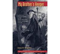 James W Alexander My Brother's Keeper (Tascabile)