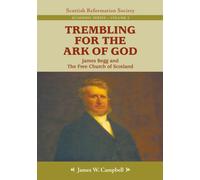 James W Campbell Trembling For The Ark of God (Tascabile)