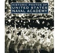 James W. Cheeve Historic Photos of United States Naval Acade (Copertina rigida)