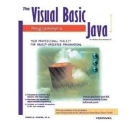 James W Cooper The Visual Basic Programmer's Guide to Java (Tascabile)