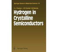 James W. Corbett Stephen J. Pearton Mich Hydrogen in Crystalline Sem (Tascabile)