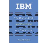 James W. Cortada IBM (Tascabile) History of Computing
