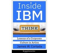 James W. Cortada Inside IBM (Copertina rigida)