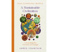 James W Fountain A Sustainable Civilization (Copertina rigida)