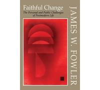 James W. Fowler Faithful Change (Tascabile)