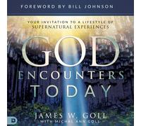 James W Goll Michal a Goll God Encounters Today (Copertina rigida)