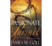 James W Goll Passionate Pursuit (Tascabile)