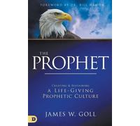 James W. Goll Prophet, The (Tascabile)