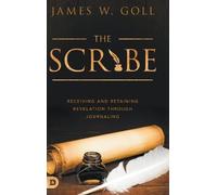 James W. Goll Scribe, The (Copertina rigida)