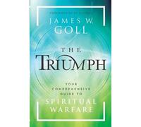 James W. Goll The Triumph (Tascabile)