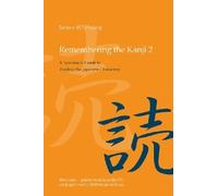 James W. Heisig Remembering the Kanji 2 (Tascabile)