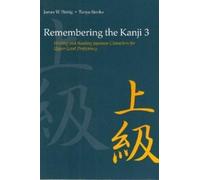 James W. Heisig Remembering the Kanji 3 (Tascabile)
