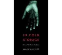 James W. Hewitt In Cold Storage (Tascabile) Law in the American West