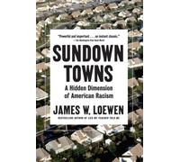 James W. Loewen Sundown Towns (Copertina rigida)