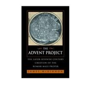 James W. McKinnon The Advent Project (Copertina rigida)