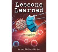 James W Merritt Lessons Learned (Tascabile)