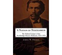 James W. Oberly A Nation of Statesmen (Tascabile)