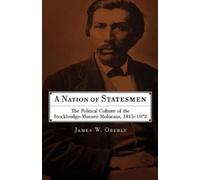 James W. Oberly A Nation of Statesmen (Tascabile)