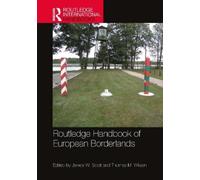 James W. Scott Routledge Handbook of European Borderlands (Copertina rigida)
