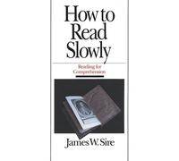 James W Sire How to Read Slowly (Tascabile)