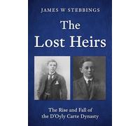 James W Stebbings The Lost Heirs (Copertina rigida)