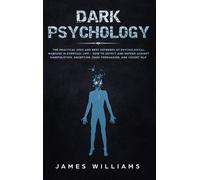 James W Williams Dark Psychology (Copertina rigida)