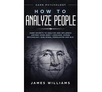 James W Williams How to Analyze People (Copertina rigida)