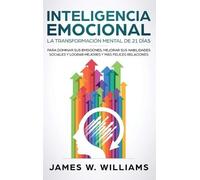 James W Williams Inteligencia Emocional (Copertina rigida)