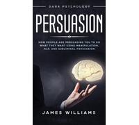 W Williams James Persuasion HBOOK NUOVO