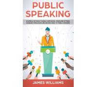 James W Williams Public Speaking (Copertina rigida)