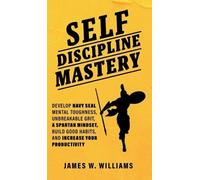 James W Williams Self-discipline Mastery (Copertina rigida)