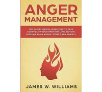 James W Williams W Williams James Anger Management (Tascabile)