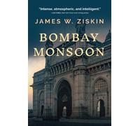James W. Ziskin Bombay Monsoon (Tascabile)